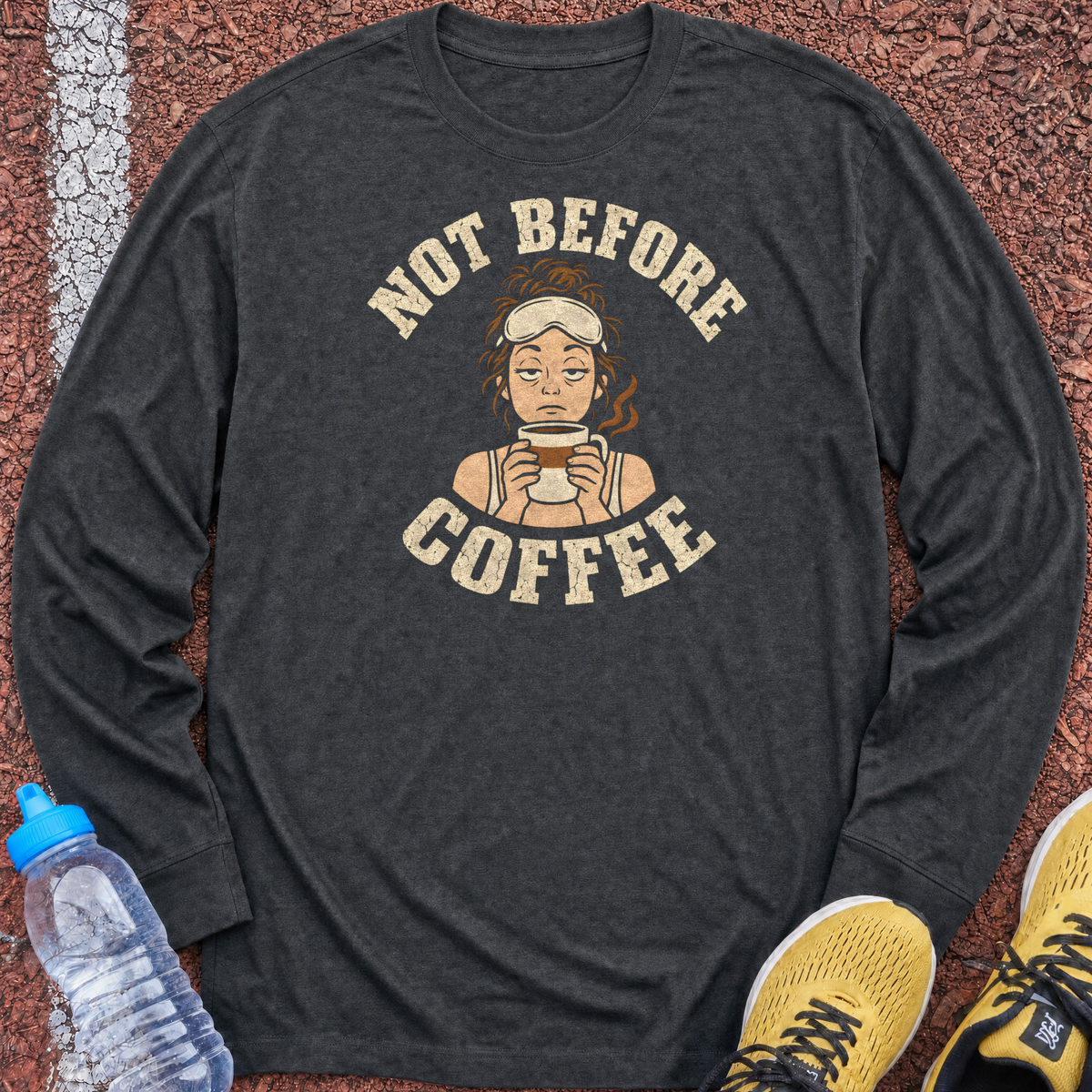 Not Before Coffee Long Sleeve - Dark Heather