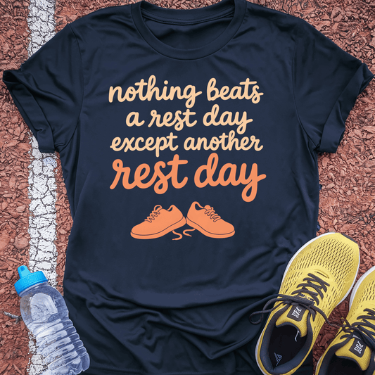 Nothing Beats a Rest Day T-Shirt - Navy
