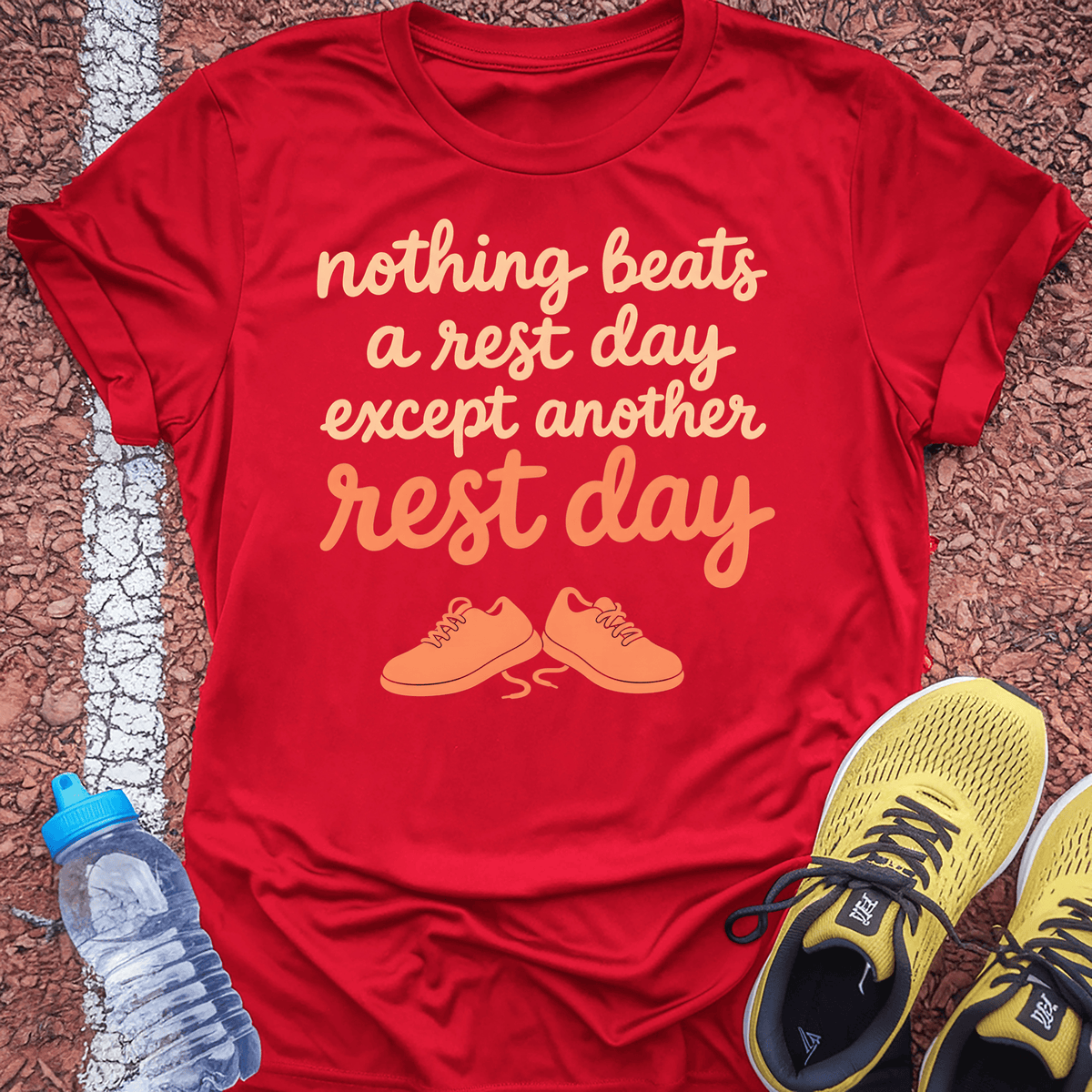 Nothing Beats a Rest Day T-Shirt - Red