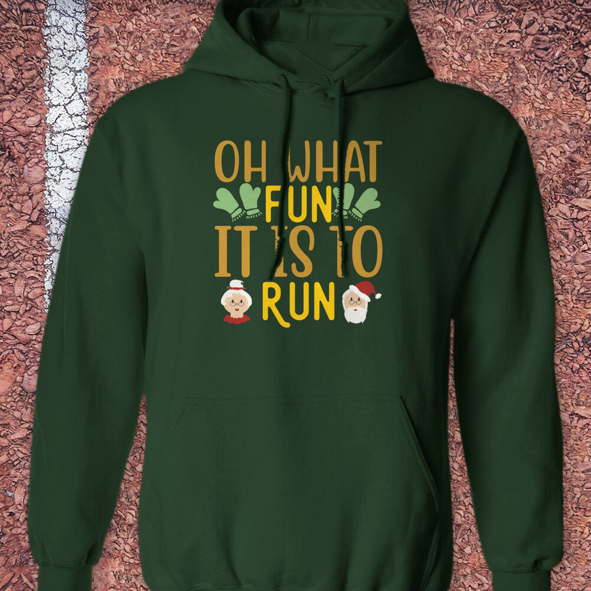 Oh What Fun Hoodie - Forest Green