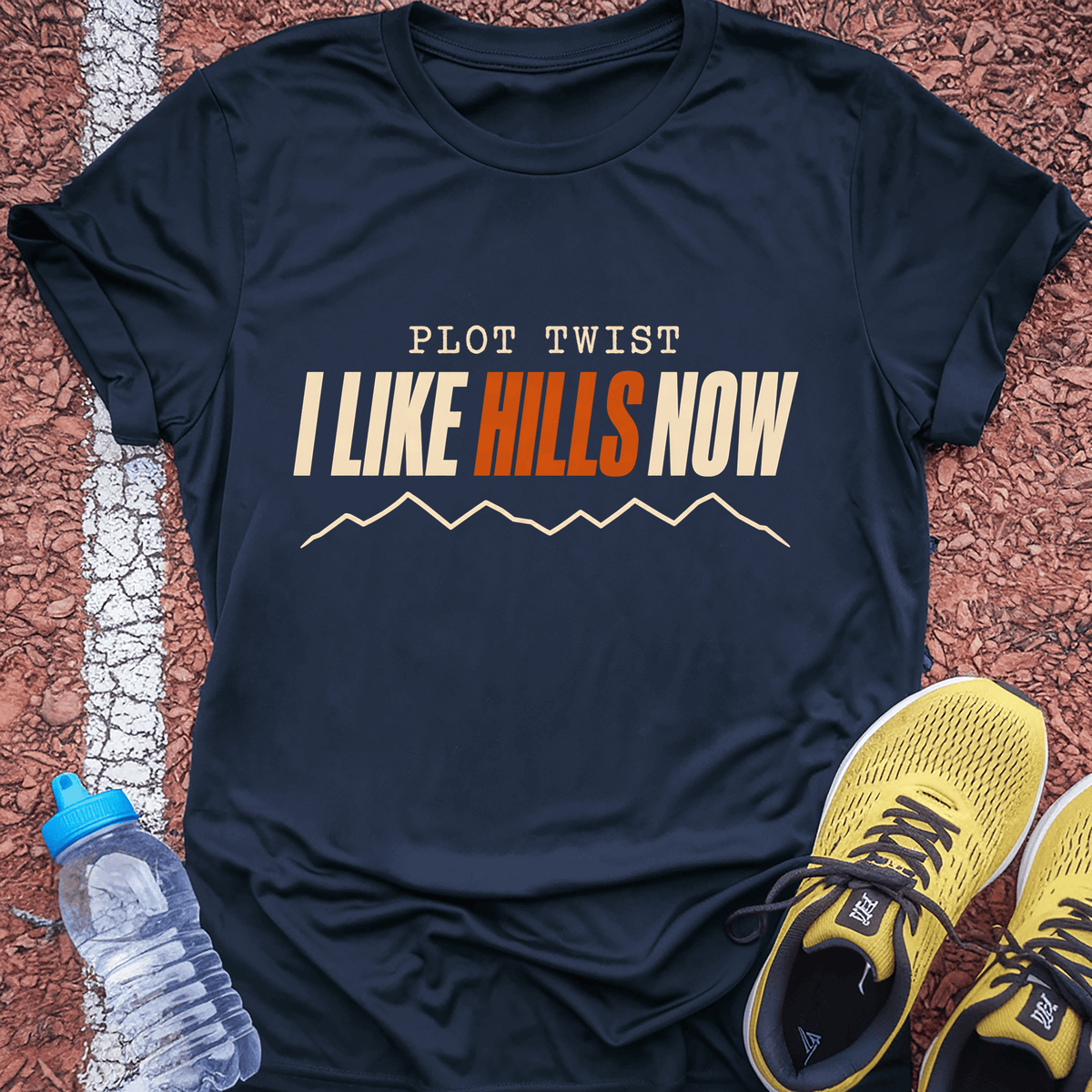 Plot Twist I Like Hills Now T-Shirt - Navy