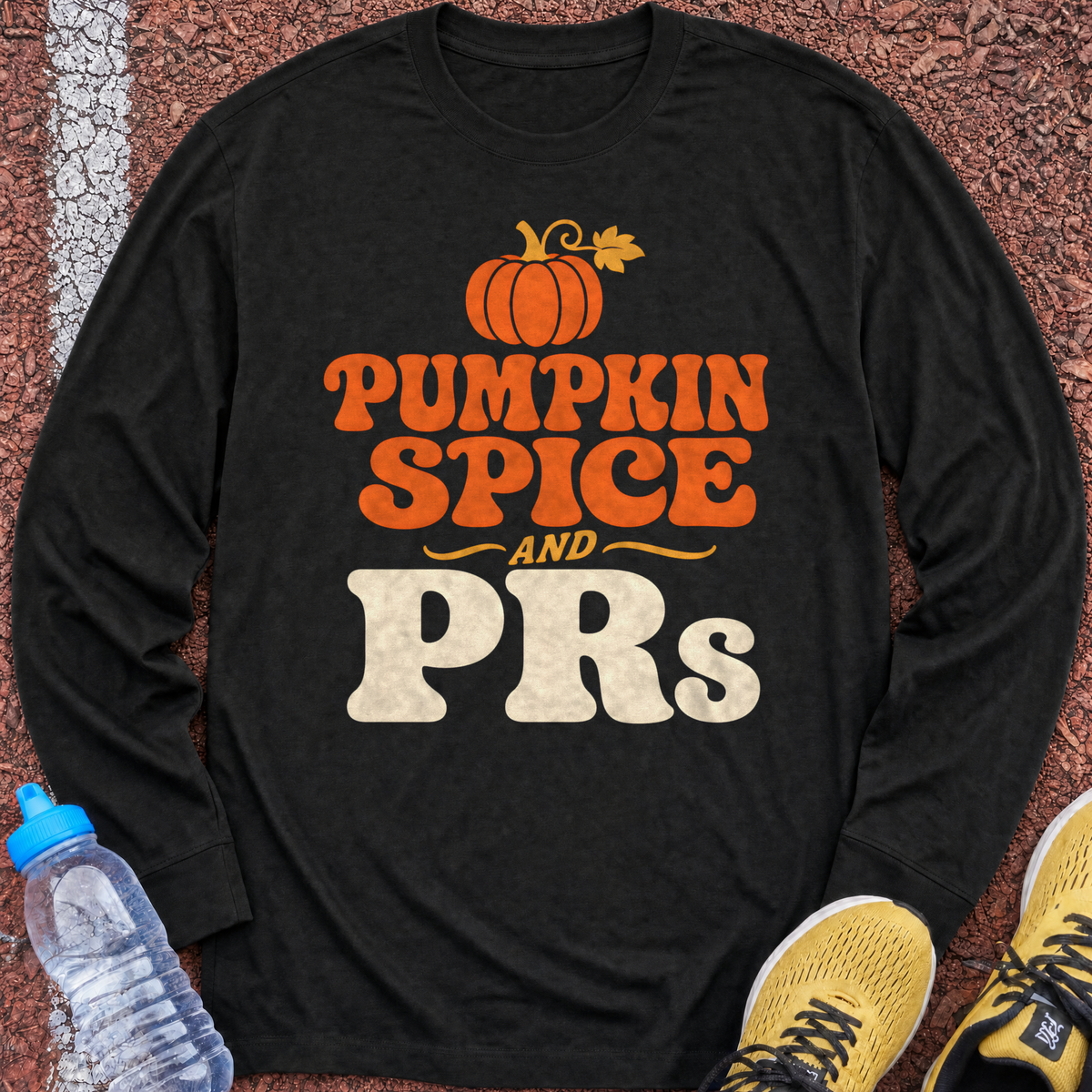 Pumpkin Spice and PRs Long Sleeve - Black