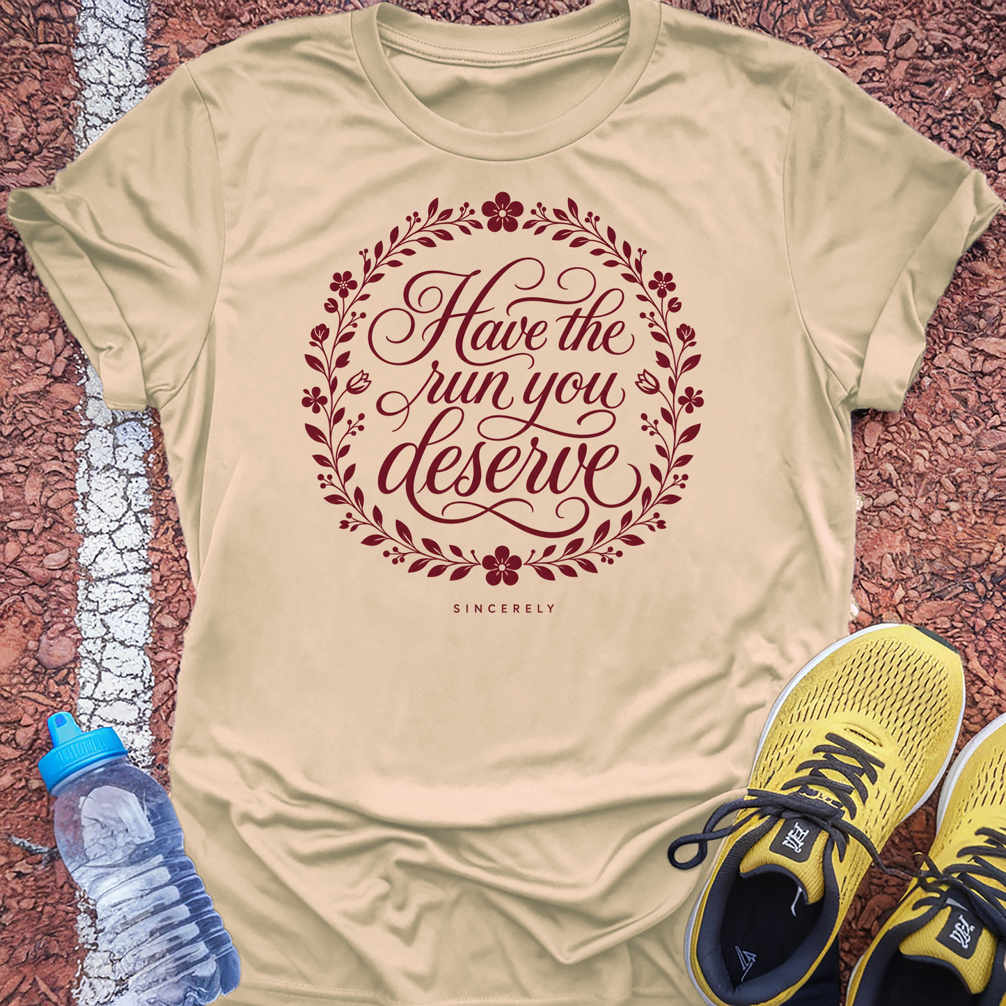 Have the Run You Deserve T-Shirt - Natural