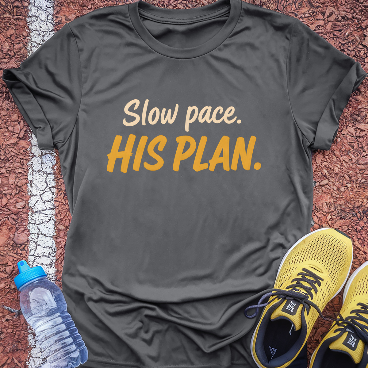 Slow Pace His Plan T-Shirt - Dark Heather