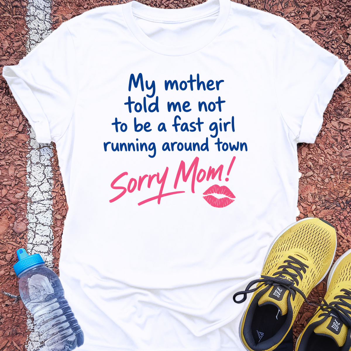 Sorry Mom T-Shirt - White