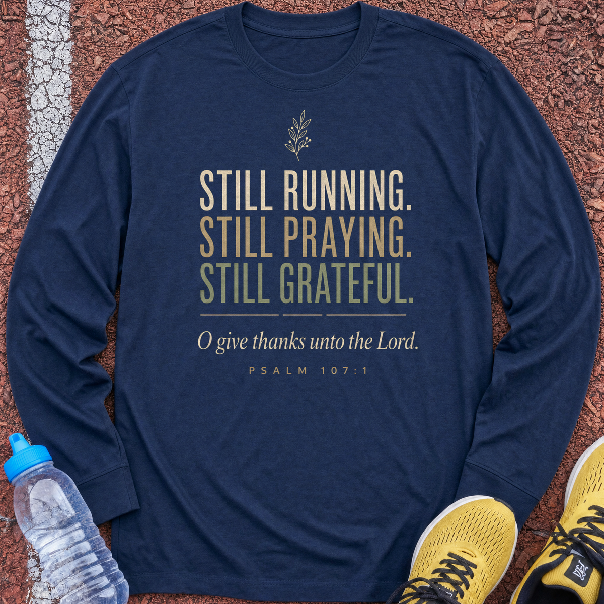 Still Running Still Praying Long Sleeve - Navy