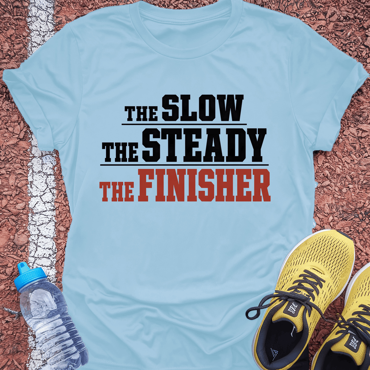 The Slow The Steady The Finisher T-Shirt - Light Blue