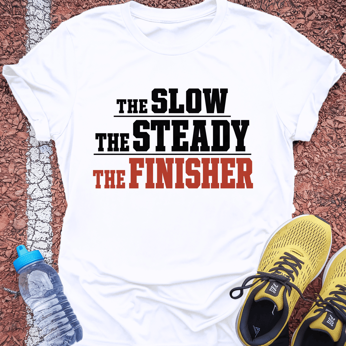 The Slow The Steady The Finisher T-Shirt - White