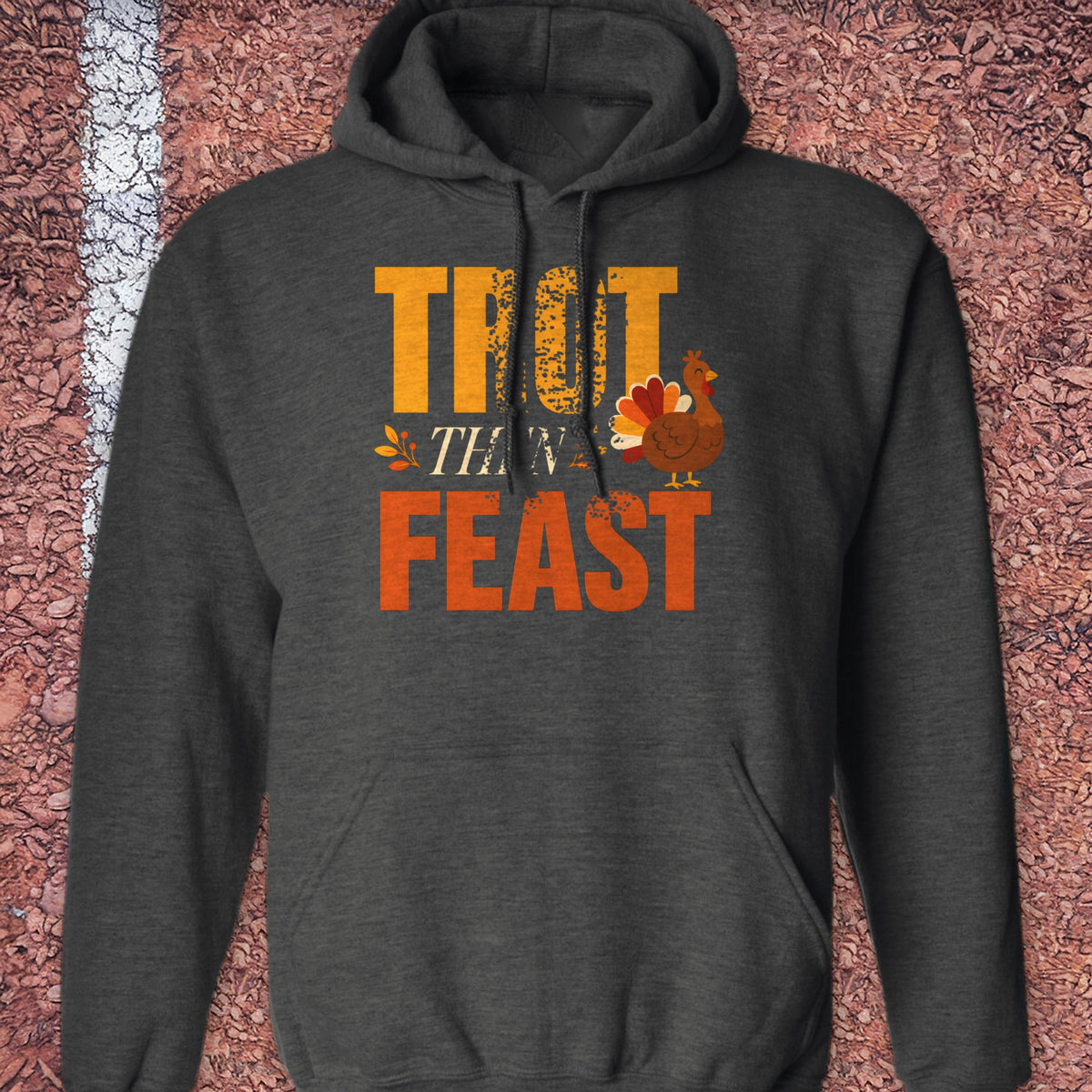 Trot Then Feast Hoodie - Dark Heather