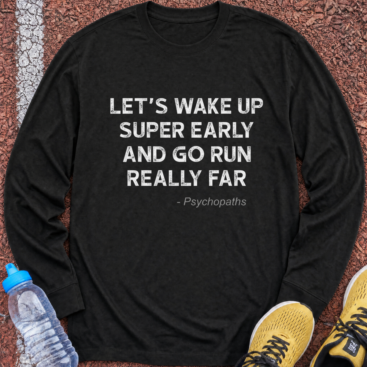 Wake Up Early Long Sleeve - Black