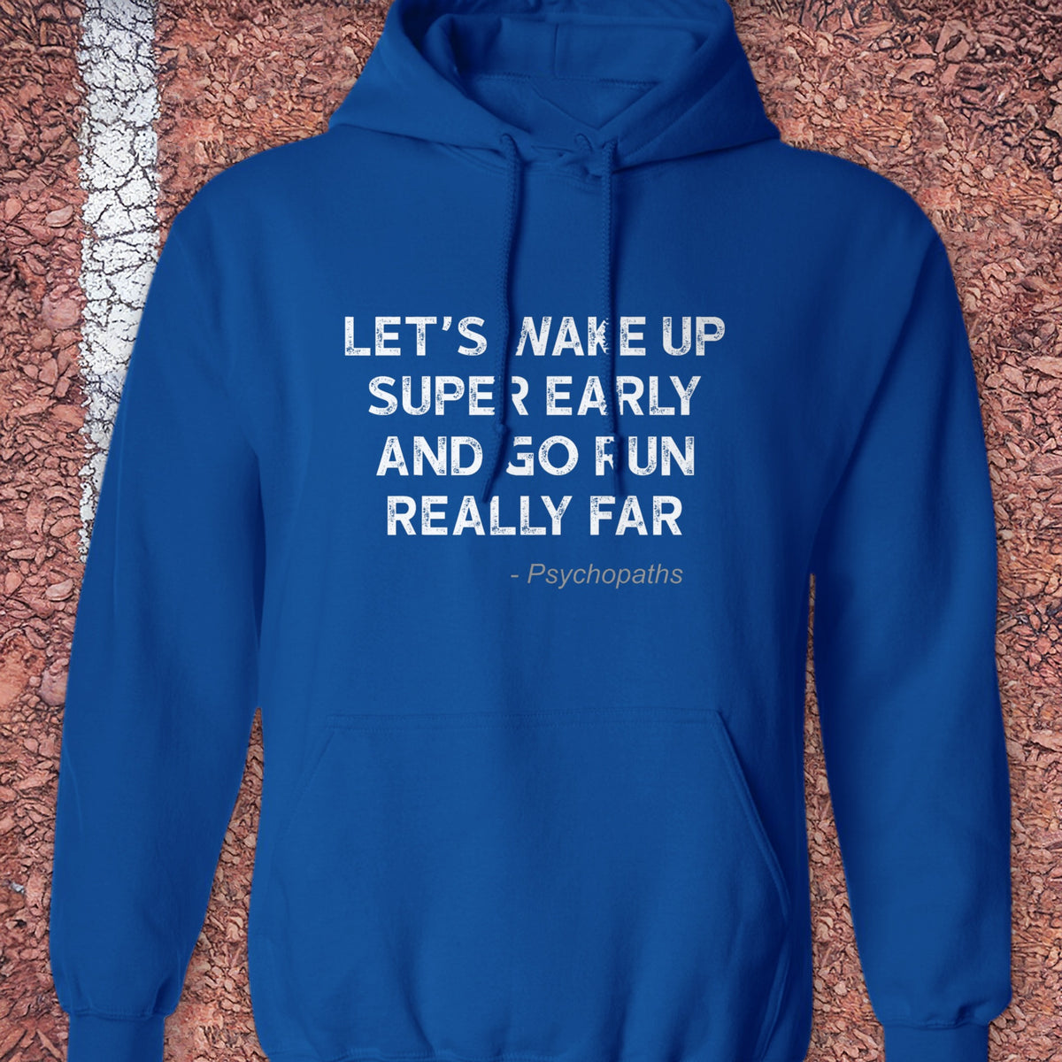 Wake Up Early Hoodie - Royal