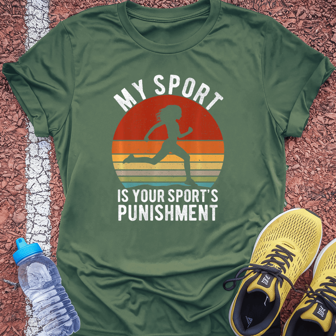 Your Sport's Punishment - Military Green